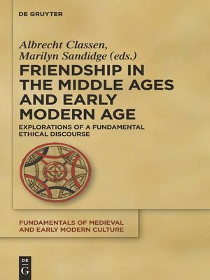 cover image of Friendship in the Middle Ages and Early Modern Age